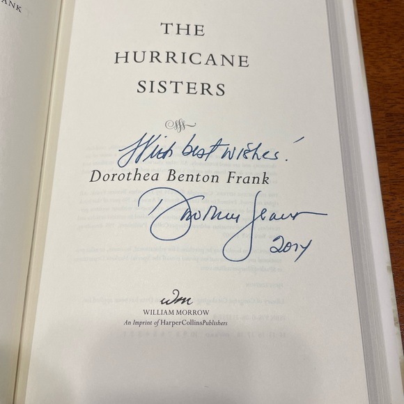 Signed by Author to Ann, The Hurricane Sisters by Dorothea Benton Frank - Picture 3 of 3